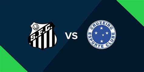 Palpites e escalações de Santos x Cruzeiro .